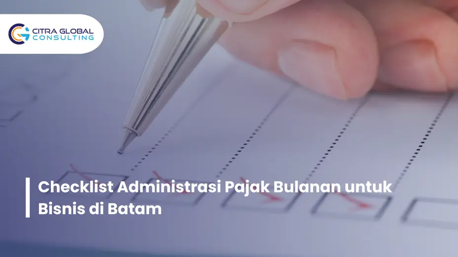checklist administrasi pajak Batam
