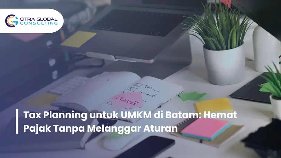 tax planning UMKM Batam