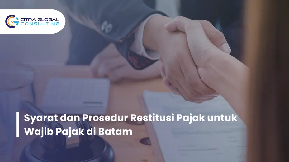 syarat restitusi pajak Batam