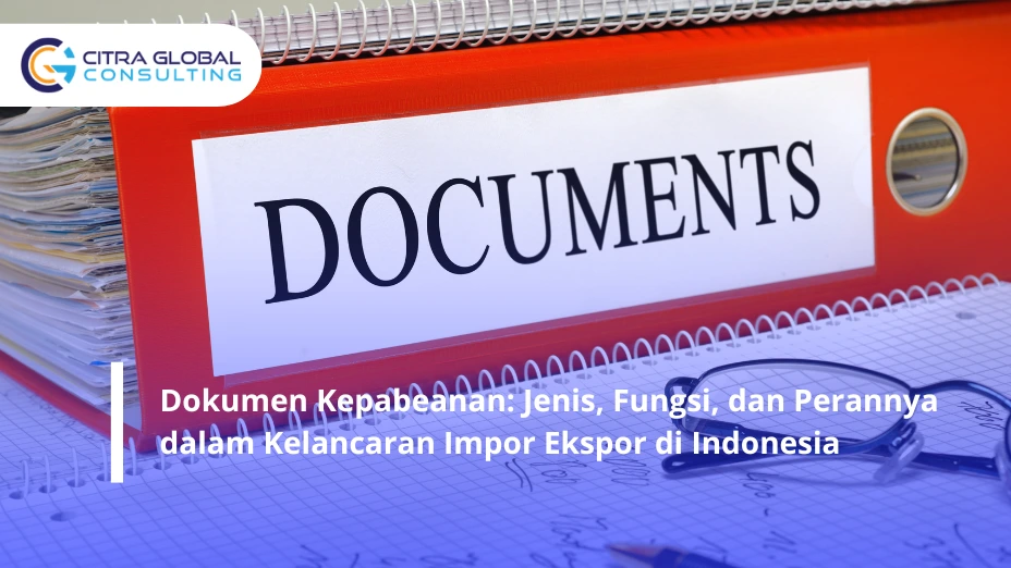 Dokumen Kepabeanan