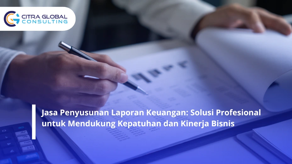 jasa penyusunan laporan keuangan