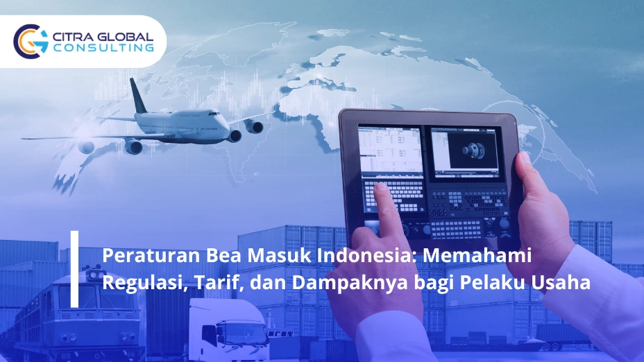 Peraturan Bea Masuk Indonesia